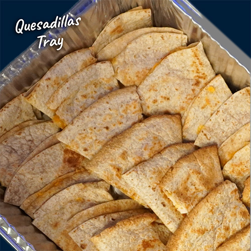 Quesadilla Tray